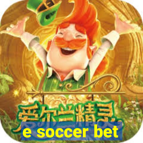 e soccer bet